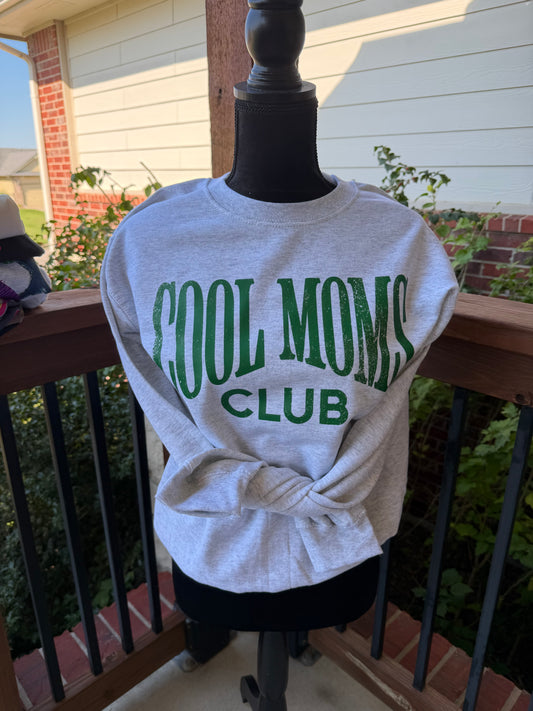 Cool Moms Club Crewneck