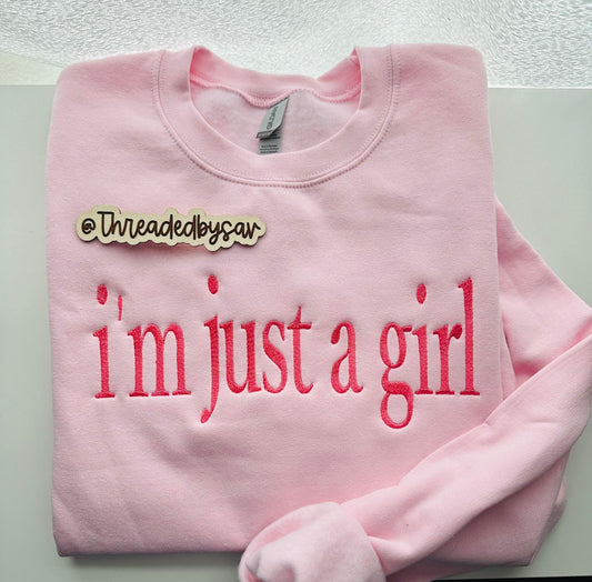 I’m just a girl Crew