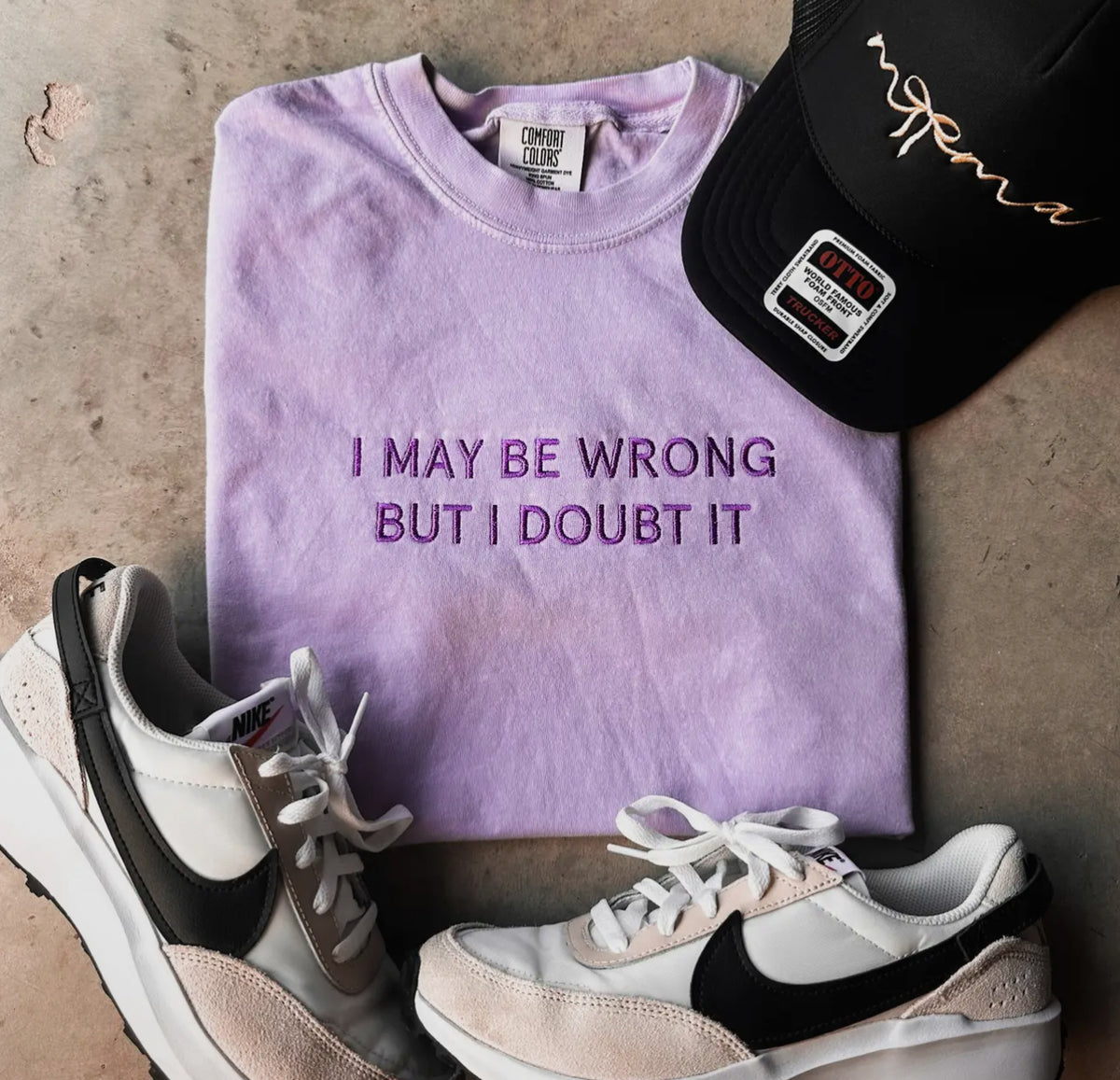 I may be wrong