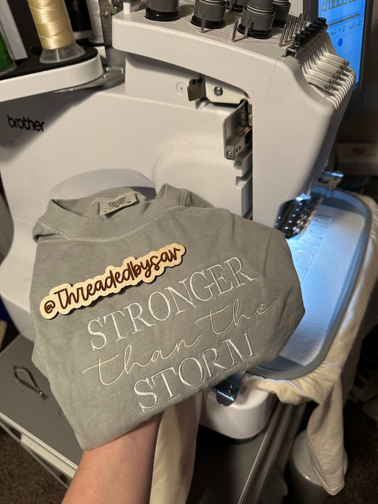 Embroidered comfort color short sleeve stronger than the storm