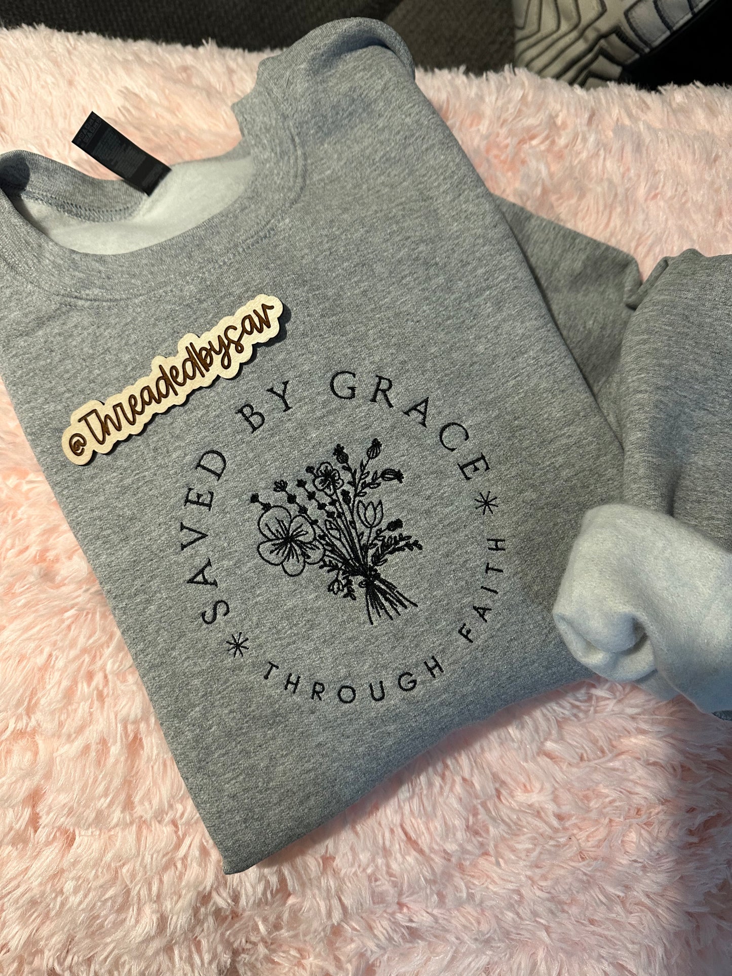 Embroidererd Saved by Grace Crewneck